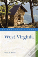 Explorer'S Guide West Virginia