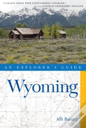 Explorer'S Guide Wyoming