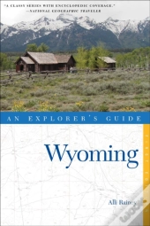 Explorer'S Guide Wyoming