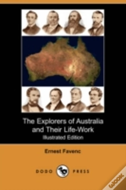 Capa do artigo Explorers Of Australia And Their Life-Work (Illustrated Edition)