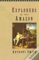 Explorers Of The Amazon