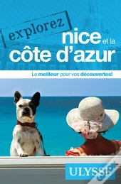 Explorez ; Nice Et La Côte D'Azur (Édition 2020)