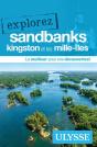 Explorez : Sandbanks, Kingston Et Les Mille-Îles (Édition 2025) - Preview