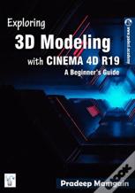 Exploring 3d Modeling With Cinema 4d R19
