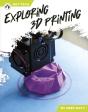 Exploring 3d Printing - Preview