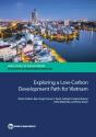 Exploring A Low-Carbon Development Path For Vietnam - Preview