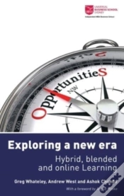 Capa do artigo Exploring A New Era - Hybrid, Blended And Online Learning
