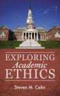 Exploring Academic Ethics - Preview