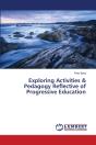 Exploring Activities & Pedagogy Reflective Of Progressive Education - Preview