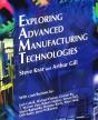 Exploring Advanced Manufacturing Technologies - Preview
