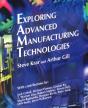 Exploring Advanced Manufacturing Technologies - Preview