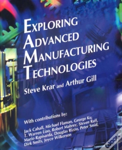 Capa do artigo Exploring Advanced Manufacturing Technologies