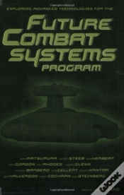 Capa do artigo Exploring Advanced Technologies For The Future Combat Systems Program