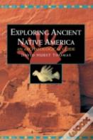 Exploring Ancient Native America