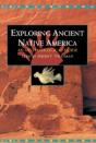 Exploring Ancient Native America - Preview