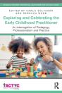 Exploring And Celebrating The Early Childhood Practitioner - Preview