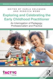 Capa do artigo Exploring And Celebrating The Early Childhood Practitioner