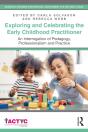 Exploring And Celebrating The Early Childhood Practitioner - Preview
