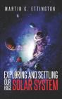 Exploring And Settling Our Huge Solar System - Preview