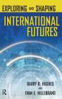 Exploring And Shaping International Futures - Preview