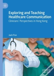 Capa do artigo Exploring And Teaching Healthcare Communication