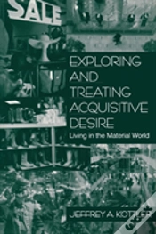 Capa do artigo Exploring And Treating Acquisitive Desire