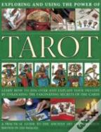 Exploring And Using The Power Of Tarot