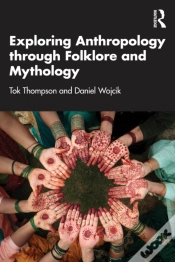 Capa do artigo Exploring Anthropology Through Folklore And Mythology