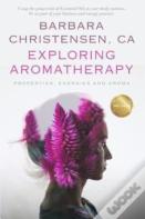 Exploring Aromatherapy