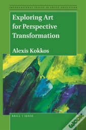 Exploring Art For Perspective Transformation