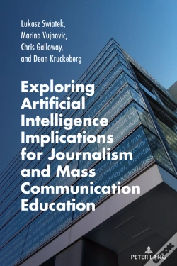 Capa do artigo Exploring Artificial Intelligence Implications For Journalism And Mass Communication Education