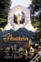 Exploring Austria