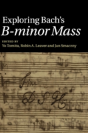 Exploring Bach'S B-Minor Mass - Preview