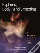 Exploring Body-Mind Centering