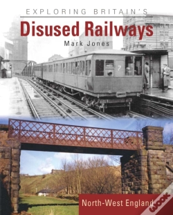 Capa do artigo Exploring Britain'S Disused Railways