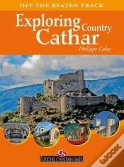 Capa do artigo Exploring Cathar Country ; Off The Beaten Track
