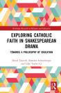 Exploring Catholic Faith In Shakespearean Drama - Preview