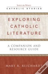 Exploring Catholic Literature