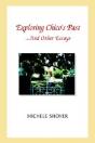 Exploring Chico'S Past And Other Essays - Preview