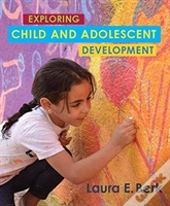 Exploring Child & Adolescent Development