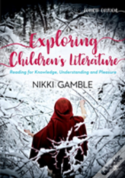 Exploring Children'S Literature