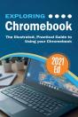 Exploring Chromebook 2021 Edition - Preview