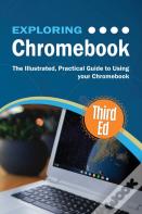 Exploring Chromebook Third Edition