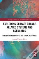 Exploring Climate Change Related Systems And Scenarios