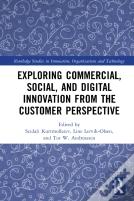 Exploring Commercial, Social, And Digital Innovation From The Customer Perspective
