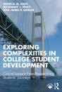 Exploring Complexities In College Student Development - Preview