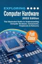Exploring Computer Hardware - 2022 Edition - Preview
