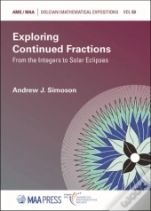 Exploring Continued Fractions
