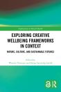 Exploring Creative Wellbeing Frameworks In Context - Preview