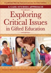 Exploring Critical Issues In Gifted Education